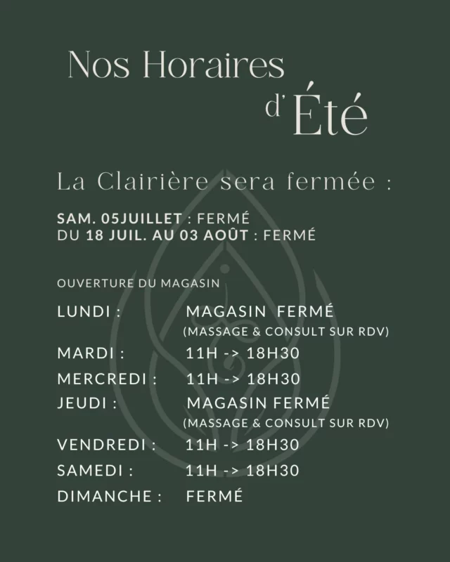 Nos Horaires d'Été 🗓️☀️